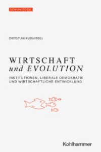 Wirtschaft und Evolution (Denkanstöße) （2025. 250 S.）