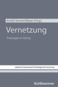 Vernetzung : Theologie im Dialog (Jahrbuch Systematisch-Theologische Forschung) （2025. 280 S.）