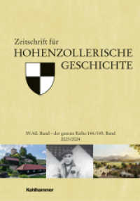 Zeitschrift für Hohenzollerische Geschichte : 59./60. Band 2023/2024 (Zeitschrift für Hohenzollerische Geschichte 59/60) （2025. 360 S. 241 mm）
