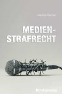 Medienstrafrecht (Studienbücher Rechtswissenschaft) （2025. 400 S.）