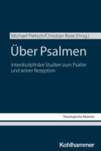 Über Psalmen : Interdisziplinäre Studien zum Psalter und seiner Rezeption (Theologische Akzente 11) （2025. 323 S. 3 Abb. 231 mm）