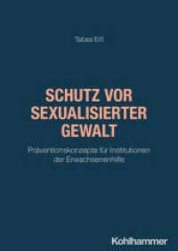 Schutz vor sexualisierter Gewalt : Pr&auml;ventionskonzepte f&uuml;r Institutionen der Erwachsenenhilfe