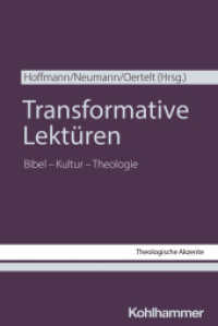 Transformative Lekt&uuml;ren : Bibel - Kultur - Theologie (Theologische Akzente)