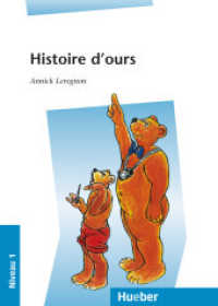 Histoire d' ours : Niveau 1. Lektüre （überarb. Aufl. 2012. 64 S. m. Illustr. 168 mm）