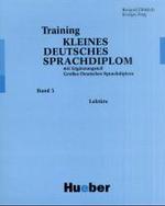 Training Kleines Deutsches Sprachdiplom. Bd.3 Lektüre （2001. 142 S. m. Illustr. 23,5 cm）