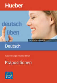 Präpositionen : Niveau A1-C1 (Deutsch üben, Taschentrainer) （überarb. Aufl. 2025. 116 S. m. Illustr. 162 mm）