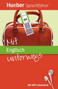 Mit Englisch unterwegs, m. MP3-Download (Hueber Sprachführer) （überarb. Aufl. 2018. 256 S. m. zahlr. Farbabb,. 153 mm）