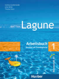 Lagune - Deutsch als Fremdsprache. 1 Arbeitsbuch : Niveaustufe A1 （überarb. Aufl. 2016. 256 S. m. meist farb. Illustr. 282 mm）