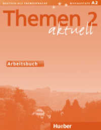 Themen aktuell. Bd.2 Arbeitsbuch : Niveaustufe A2 （überarb. Aufl. 2020. 152 S. m. Abb. 236 mm）