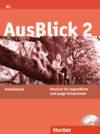 AusBlick, Deutsch für Jugendliche und junge Erwachsene. Bd.2 Arbeitsbuch, m. Audio-CD : Niveau B2 （überarb. Aufl. 2022. 184 S. m. Abb. 281 mm）