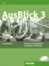 AusBlick, Deutsch für Jugendliche und junge Erwachsene. Bd.3 Arbeitsbuch, m. Audio-CD : Niveau C1 （überarb. Aufl. 2022. 168 S. m. Abb. 280 mm）