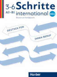Deutsch für Ihren Beruf : Niveau A2 bis B1 (Schritte international Neu) （2018. 108 S. 282 mm）
