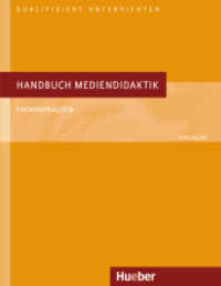 Handbuch Mediendidaktik Fremdsprachen (Qualifiziert Unterrichten) （überarb. Aufl. 2016. 176 S. m. Abb. 237 mm）