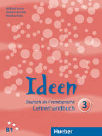 Ideen - Deutsch als Fremdsprache. Bd.3 Lehrerhandbuch : Niveau B1 （überarb. Aufl. 2017. 200 S. 282 mm）