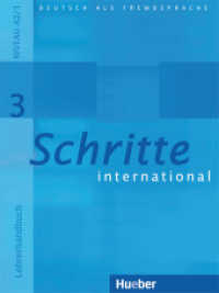 Schritte international - Deutsch als Fremdsprache. Bd.3 Lehrerhandbuch : Führt zum Niveau A2/1 （überarb. Aufl. 2016. 164 S. m. Abb. 280 mm）