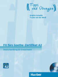 Fit fürs Goethe-Zertifikat A2 - Deutschprüfung für Erwachsene, m. Audio-CD (Fit fürs Goethe-Zertifikat) （überarb. Aufl. 2021. 168 S. 282 mm）
