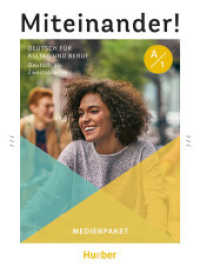 Miteinander! Deutsch für Alltag und Beruf A1 : Deutsch als Zweitsprache / Medienpaket. 290 Min. (Miteinander! Deutsch für Alltag und Beruf) （2021. 280 mm）