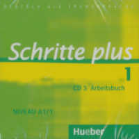 Schritte plus - Deutsch als Fremdsprache. Bd.1 Audio-CD zum Arbeitsbuch : Niveau A1/1. 61 Min.. CD Standard Audio Format （2009. 124 x 142 mm）
