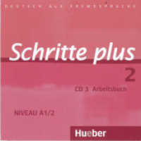 Schritte plus - Deutsch als Fremdsprache. Bd.2 Audio-CD zum Arbeitsbuch : Niveau A1/2. 46 Min.. CD Standard Audio Format （2009. 124 x 142 mm）