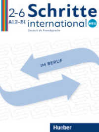 Kopiervorlagen. Deutsch als Fremdsprache im Beruf : Niveau A1.2 bis B1 (Schritte international Neu) （2018. 152 S. 283 mm）