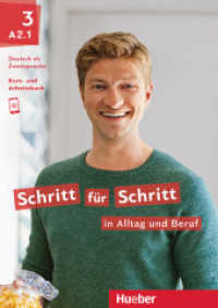 Schritt für Schritt in Alltag und Beruf 3 : Deutsch als Zweitsprache / Kursbuch + Arbeitsbuch. Niveau A2.1 (Schritt für Schritt in Alltag und Beruf) （überarb. Aufl. 2025. 212 S. 299 mm）