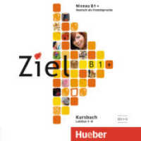 Ziel B1+. 2 Audio-CDs zum Kursbuch : Lektion 1-8. CD Standard Audio Format. 57 Min. （überarb. Aufl. 2012. 125 x 142 mm）