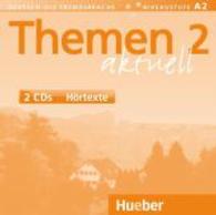 Themen aktuell. Bd.2 Hörtexte, 2 Audio-CDs : Niveaustufe A2. 115 Min. （überarb. Aufl. 2014. 127 x 144 mm）