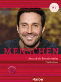 Menschen - Deutsch als Fremdsprache. Menschen A2. Testtrainer mit Audio-CD : Niveau A2. Kopiervorlagen (Menschen Dreibändige Ausgabe) （überarb. Aufl. 2016. 96 S. m. Abb. 282 mm）