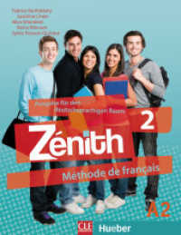 Zénith - Livre de l'élève mit DVD-ROM Vol.2 : Méthode de français. Ausgabe für den deutschsprachigen Raum. Mit Lösungsheft (Zénith 2) （2013. 160 S. 285 mm）