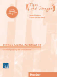 Fit fürs Goethe-Zertifikat B2 - Deutschprüfung für Erwachsene, Übungsbuch mit Audios online : Deutsch als Fremdsprache (Fit fürs Goethe-Zertifikat) （überarb. Aufl. 2022. 140 S. 280 mm）