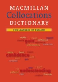 Macmillan Collocations Dictionary : For Learners of English. 4.500 Sch