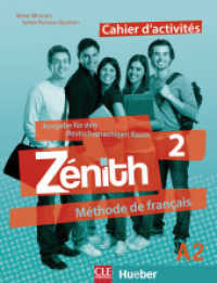 Zénith - Cahier d'activités Vol.2 : Méthode de français. Ausgabe für den deutschsprachigen Raum. Mit Lösungsheft (Zénith 2) （2013. 112 S. 28.4 cm）