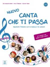 Nuovo canta che ti passa : imparare l'italiano con la musica e le canzoni / Buch mit Audios online （2025. 192 S.）