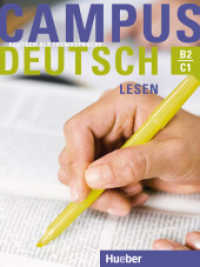 Campus Deutsch. Lesen : Kursbuch. Niveau B2/C1 （überarb. Aufl. 2022. 88 S. m. farb. Abb. 282 mm）