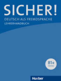 Sicher! B1+. Lehrerhandbuch (Sicher!) （überarb. Aufl. 2022. 180 S. 282 mm）
