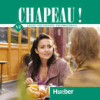 Chapeau ! A2 : 2 Audio-CDs zum Kurs- und Arbeitsbuch. 93 Min.. CD Standard Audio Format (Chapeau !) （2019. 142 mm）