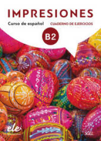 Impresiones Internacional 4, m. 1 Buch, m. 1 Beilage : Curso de español / Arbeitsbuch mit Code - Cuaderno de ejercicios (Impresiones) （2022. 112 S. 282 mm）