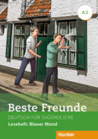 Beste Freunde - Deutsch für Jugendliche. .A2 Leseheft: Blauer Mond : Deutsch für Jugendliche.Deutsch als Fremdsprache / Leseheft: Blauer Mond （überarb. Aufl. 2023. 28 S. farb. Illustr. 211 mm）