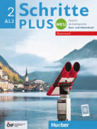 Schritte plus Neu 2 - Österreich : Deutsch als Zweitsprache / Kursbuch und Arbeitsbuch mit Audios online (Schritte plus Neu - Österreich) （überarb. Aufl. 2023. 212 S. 280 mm）