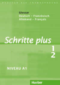 Schritte plus - Deutsch als Fremdsprache. Bd.1/2 Glossar Deutsch-Französisch : Glossaire Allemand-Français. Niveau A1 （2010. 64 S. 20.7 cm）