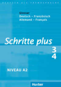 Schritte plus - Deutsch als Fremdsprache. Bd.3/4 Glossar Deutsch-Französisch : Glossaire Allemand-Français. Niveau A2 （2010. 68 S. 20.8 cm）