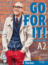 Go for it! A2 : Englisch / Kursbuch + Arbeitsbuch mit Audios und Videos online (Go for it!) （überarb. Aufl. 2024. 256 S. 282 mm）