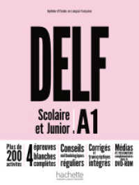 DELF Scolaire et Junior A1 - Nouvelle édition, Livre de l'élève + DVD-ROM + corrigés (DELF Scolaire & Junior - Nouvelle édition) （2018. 160 S. 261 mm）