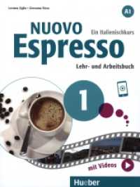 Nuovo Espresso 1 : Ein Italienischkurs / Lehr- und Arbeitsbuch mit Audios und Videos online (Nuovo Espresso) （überarb. Aufl. 2024. 264 S. 282 mm）