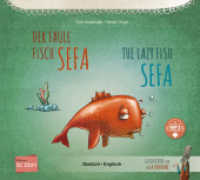 Der faule Fisch Sefa (Deutsch-Englisch) : Zweisprachiges Kinderbuch mit MP3-Hörbuch zum Herunterladen (Der faule Fisch Sefa) （2024. 28 S. 240 mm）