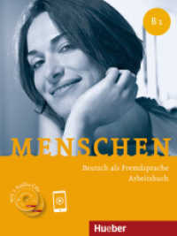 Menschen - Deutsch als Fremdsprache. Menschen B1. Arbeitsbuch, m. 2 Audio-CDs. : Niveau B1 (Menschen Dreibändige Ausgabe) （überarb. Aufl. 2022. 232 S. m. zahlr. farb. Abb. 282 mm）