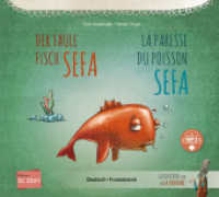 Der faule Fisch Sefa (Deutsch-Französisch) : Zweisprachiges Kinderbuch mit MP3-Hörbuch zum Herunterladen (Der faule Fisch Sefa) （2024. 28 S. 240 mm）