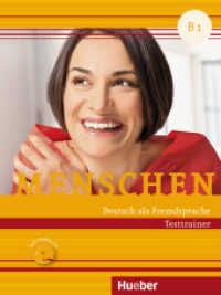 Menschen - Deutsch als Fremdsprache. Menschen B1. Testtrainer mit Audio-CD : Niveau B1. Kopiervorlagen (Menschen Dreibändige Ausgabe) （überarb. Aufl. 2017. 96 S. m. Abb. 282 mm）
