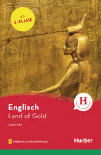 Land of Gold : Englisch / Lektüre mit Audios online (Hueber Lektüren, Englisch) （2020. 32 S. 199 mm）
