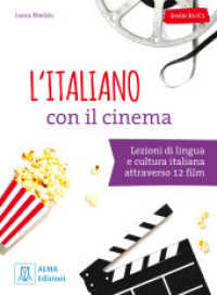 L'italiano con il cinema : Lezioni di lingua e cultura italiana attraverso 12 film / Übungsbuch mit MP3 online und Lösungen （2025. 128 S.）